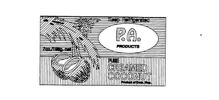 P.A. PRODUCTS PURE CREAMED COCONUT PRODUCT OF DOM. REP. KEEP REFRIGERATED 7OZ./198G. NET