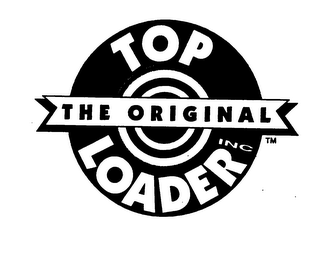 THE ORIGINAL TOP LOADER