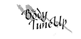THE BODY TUNE UP