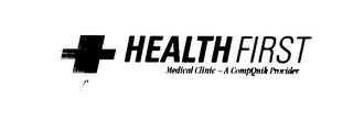 HEALTH FIRST MEDICAL CLINIC - A COMPQUIK PROVIDER