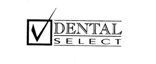 DENTAL SELECT