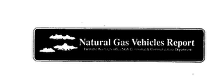 NATURAL GAS VEHICLES REPORT FROM THE WASHINGTON GAS NGV COMMITTEE & COMMUNICATIONS DEPARTMENT