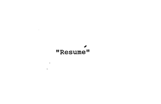 "RESUME"