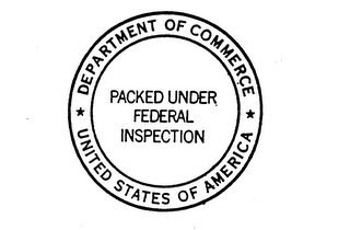 PACKED UNDER FEDERAL INSPECTION DEPARTMENT OF COMMERCE UNITED STATES OF AMERICA