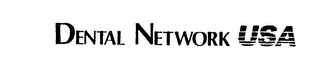 DENTAL NETWORK USA