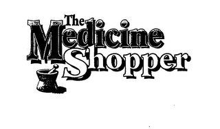 THE MEDICINE SHOPPER