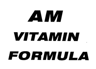 AM VITAMIN FORMULA