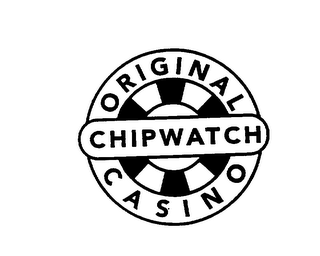 ORIGINAL CASINO CHIPWATCH