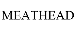 MEATHEAD