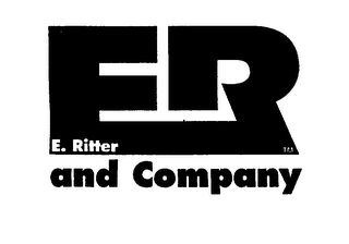 ER E. RITTER AND COMPANY