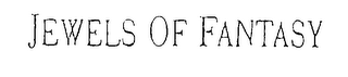 JEWELS OF FANTASY