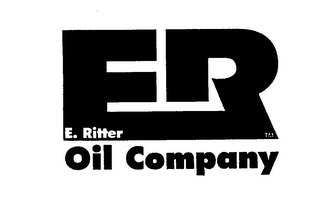 E. RITTER OIL COMPANY ER