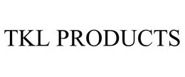TKL PRODUCTS CORP.