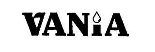 VANIA