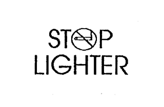 STOP LIGHTER