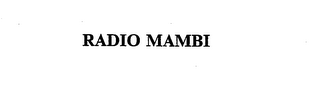 RADIO MAMBI