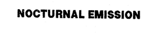 NOCTURNAL EMISSION