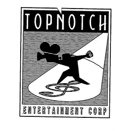 TOPNOTCH ENTERTAINMENT CORP