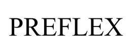 PREFLEX