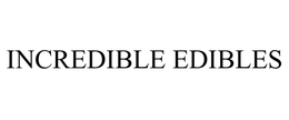INCREDIBLE EDIBLES trademark
