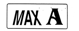 MAX A