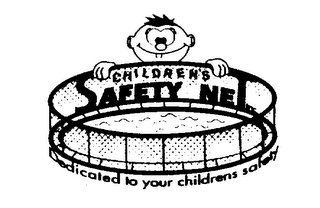 CHILDREN'S SAFETY NET INC. DEDICATED TO YOUR CHILDRENS SAFETY