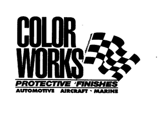 COLOR WORKS PROTECTIVE FINISHES AUTOMOTIVE AIRCRAFT MARINE