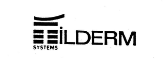 TILDERM SYSTEMS