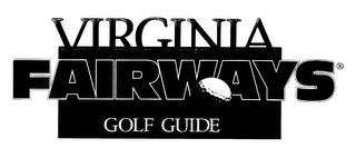 VIRGINIA FAIRWAYS GOLF MAGAZINE