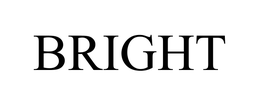 BRIGHT
