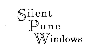 SILENT PANE WINDOWS