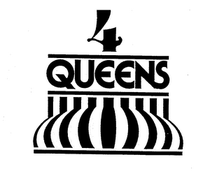 4 QUEENS