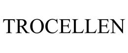 TROCELLEN