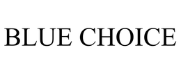 BLUE CHOICE