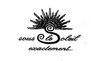 SOUS LE SOLEIL EXACTEMENT