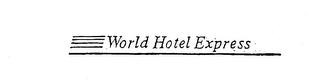 WORLD HOTEL EXPRESS