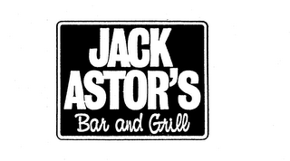 JACK ASTOR'S BAR AND GRILL