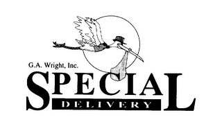 G.A. WRIGHT, INC. SPECIAL DELIVERY