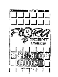 FLORA SCENT LAVENDER CLEANER DEODORIZER