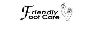 FRIENDLY FOOT CARE