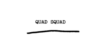 QUAD SQUAD