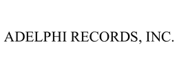 ADELPHI RECORDS, INC.