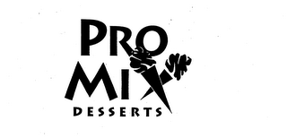 PRO MIX DESSERTS