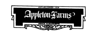 APPLETON FARMS ESTABLISHED 1638 IPSWICH, MASSACHUSETTS