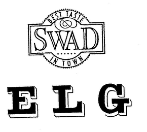 SWAD BEST TASTE IN TOWN ELG