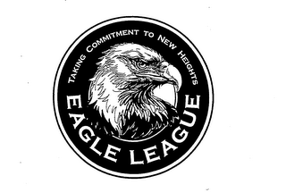 EAGLE LEAGUE TAKING COMMITMENT TO NEW HEIGHTS