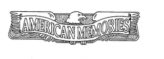 AMERICAN MEMORIES
