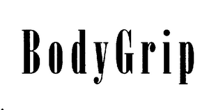 BODYGRIP