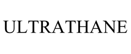 ULTRATHANE trademark