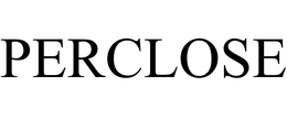 PERCLOSE